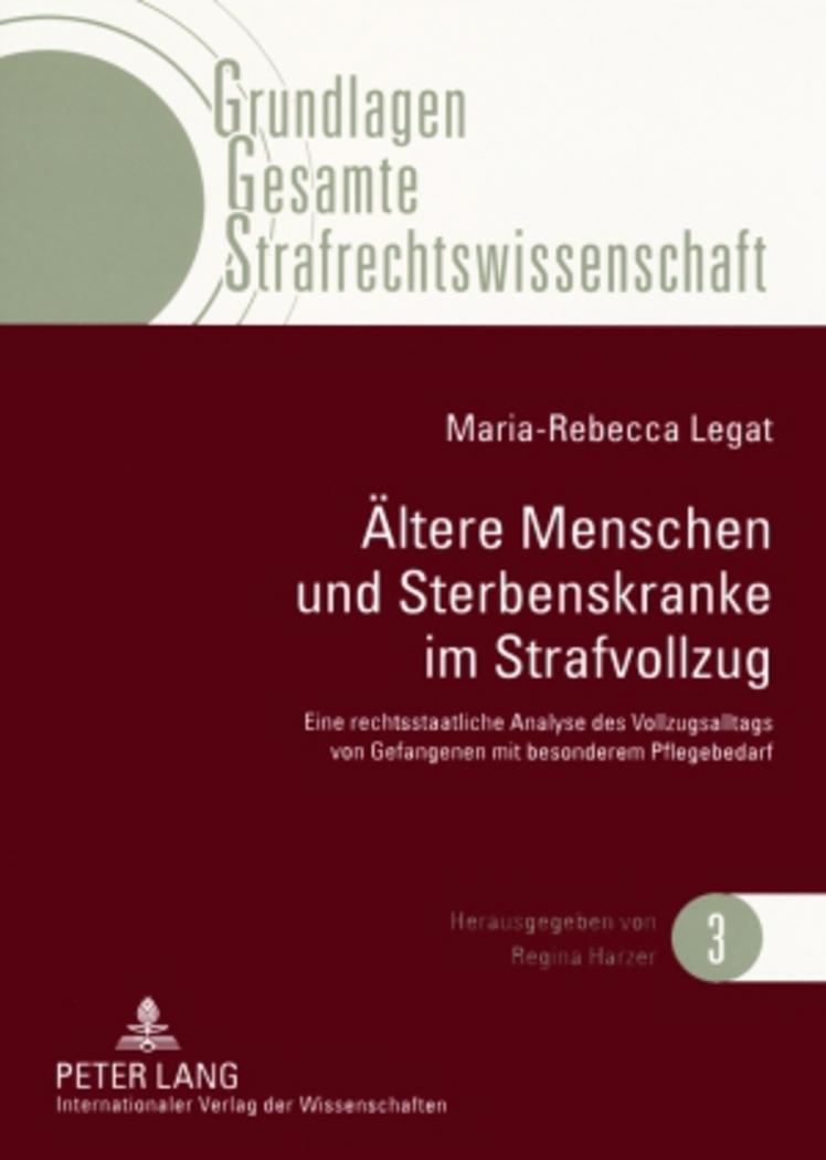 Cover: 9783631585009 | Ältere Menschen und Sterbenskranke im Strafvollzug | Legat | Buch