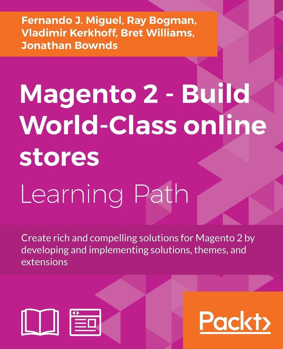 Cover: 9781788298025 | Magento 2 - Build World-Class online stores | Miguel (u. a.) | Buch