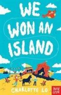Cover: 9781788000413 | We Won an Island | Charlotte Lo | Taschenbuch | Luna's Island | 2019