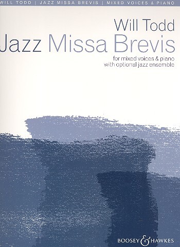 Cover: 9781784541774 | Jazz Missa Brevis | Will Todd | Notenblätter (ungebunden) | 32 S.