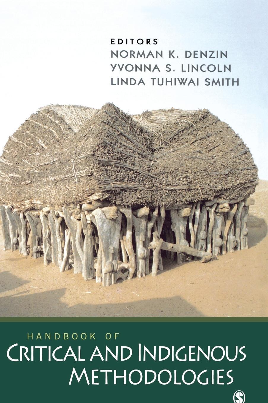 Cover: 9781412918039 | Handbook of Critical and Indigenous Methodologies | Smith | Buch
