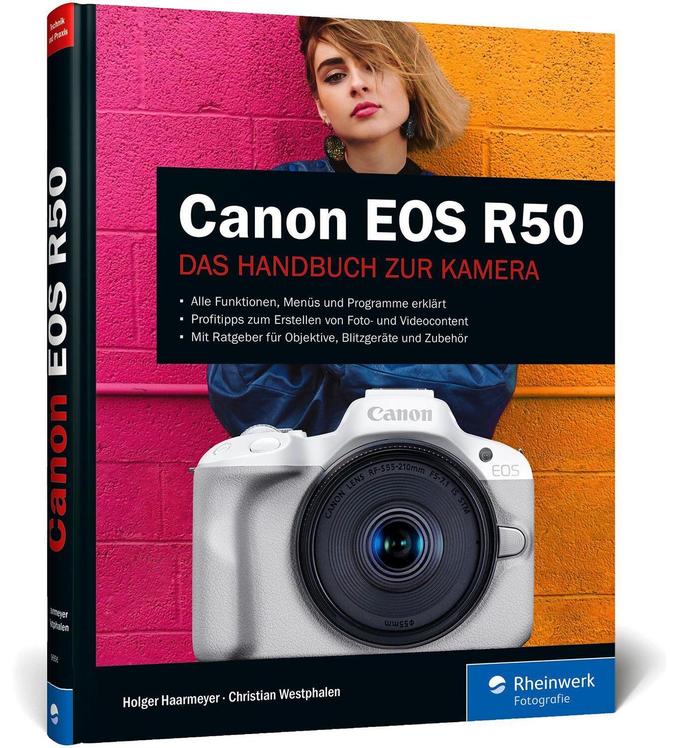 Cover: 9783836296564 | Canon EOS R50 | Kreativ fotografieren und filmen mit der System-Kamera