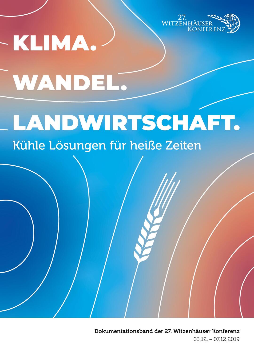 Cover: 9783737608268 | KLIMA. WANDEL. LANDWIRTSCHAFT | Kühle Lösungen für heiße Zeiten | Buch