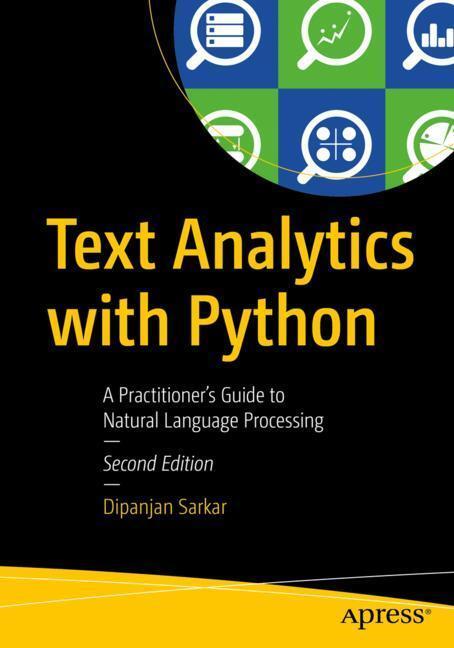 Cover: 9781484243534 | Text Analytics with Python | Dipanjan Sarkar | Taschenbuch | Paperback