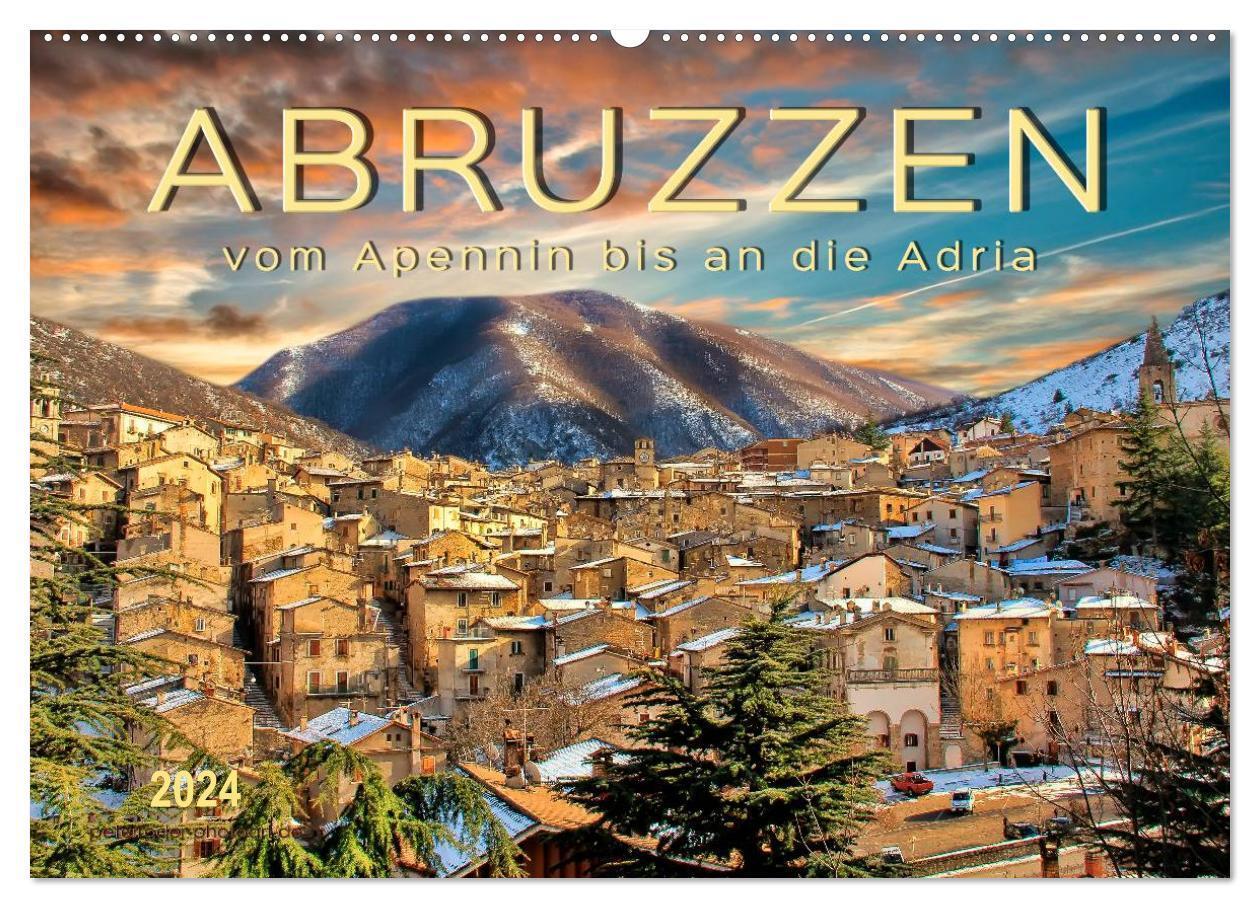Cover: 9783675693395 | Abruzzen, vom Apennin bis an die Adria (Wandkalender 2024 DIN A2...