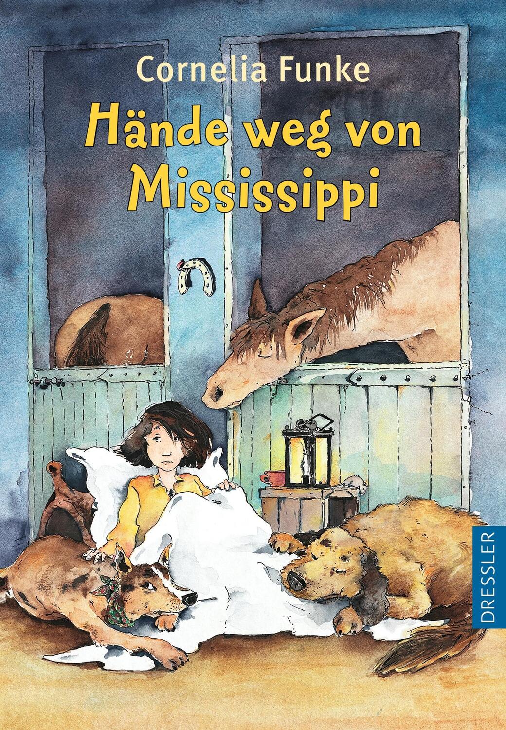 Cover: 9783791504537 | Hände weg von Mississippi | Cornelia Funke | Buch | Dressler | 176 S.