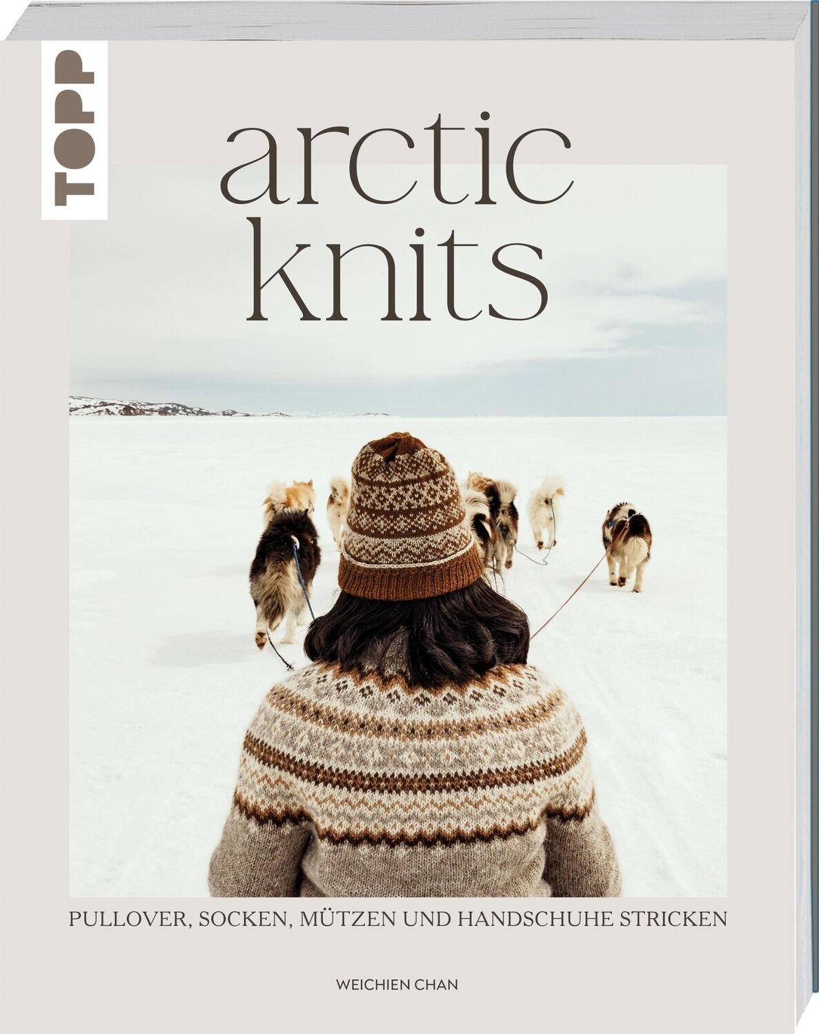 Cover: 9783735871374 | Arctic Knits | Pullover, Socken, Mützen und Handschuhe stricken | Chan