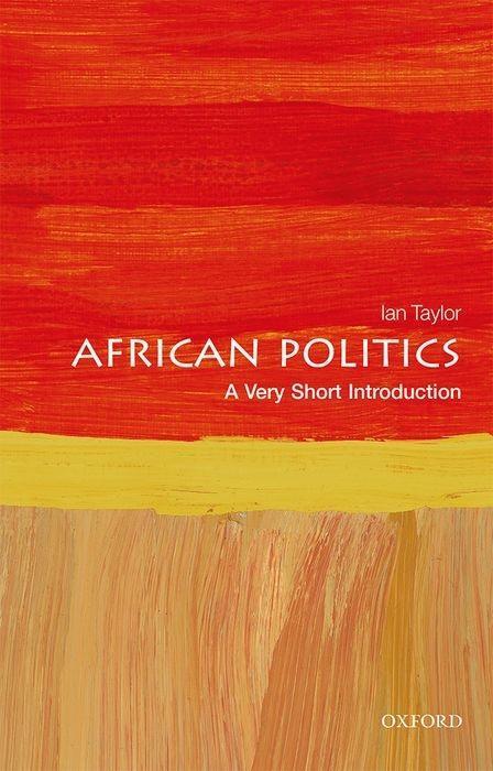 Cover: 9780198806578 | African Politics: A Very Short Introduction | Ian Taylor | Taschenbuch