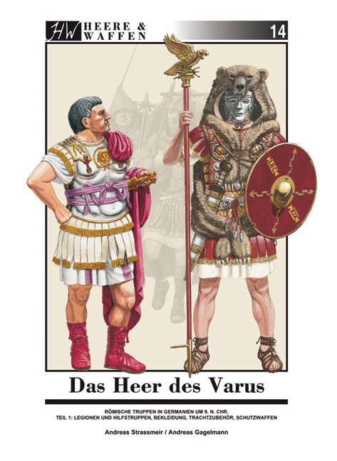 Cover: 9783938447529 | Das Heer des Varus | Andreas Strassmeir | Taschenbuch | Deutsch | 2011