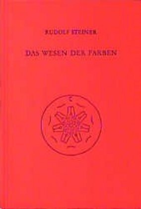 Cover: 9783727429101 | Das Wesen der Farben | Rudolf Steiner | Buch | Rudolf Steiner Verlag