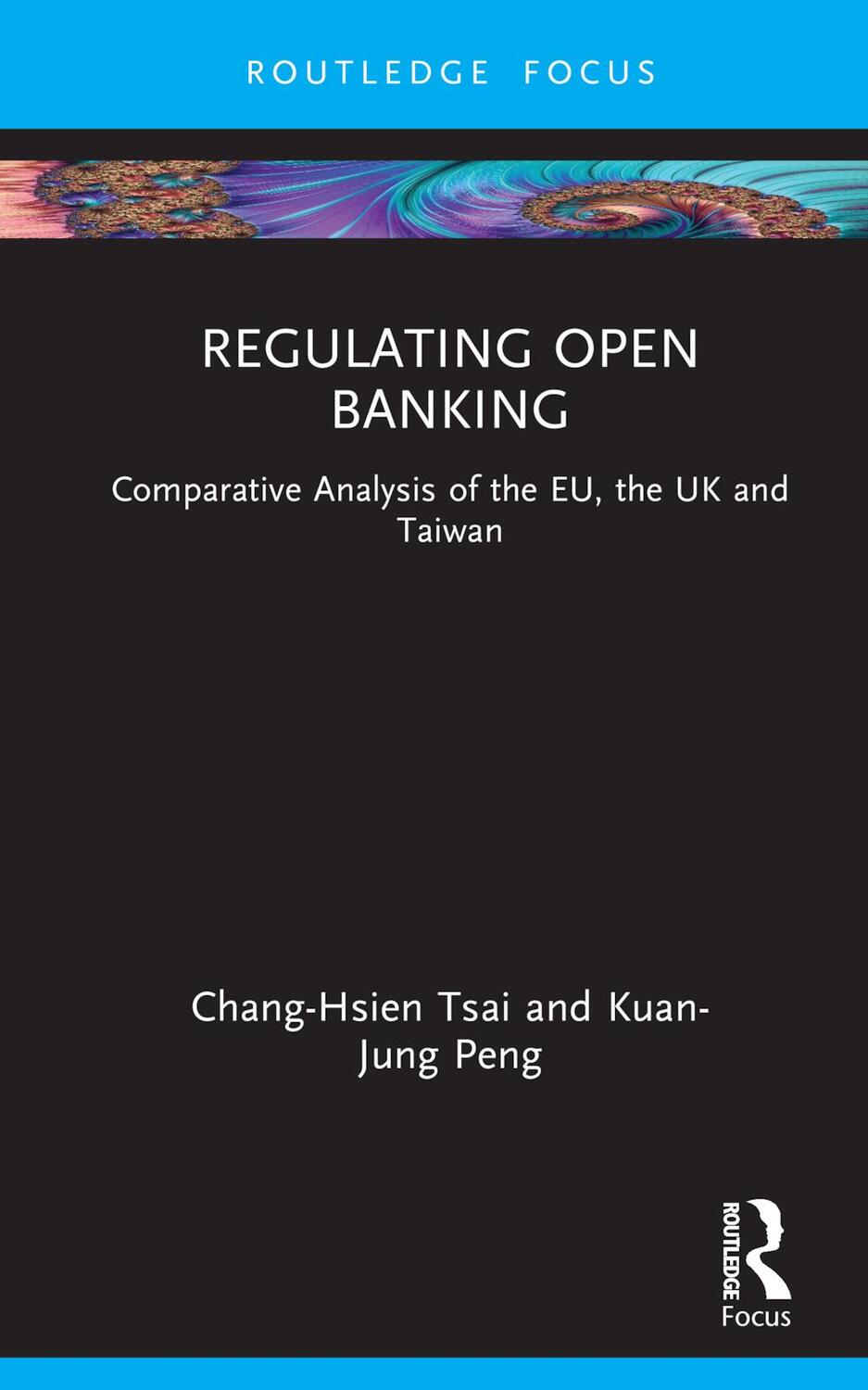 Cover: 9780367647957 | Regulating Open Banking | Chang-Hsien Tsai (u. a.) | Buch | Englisch