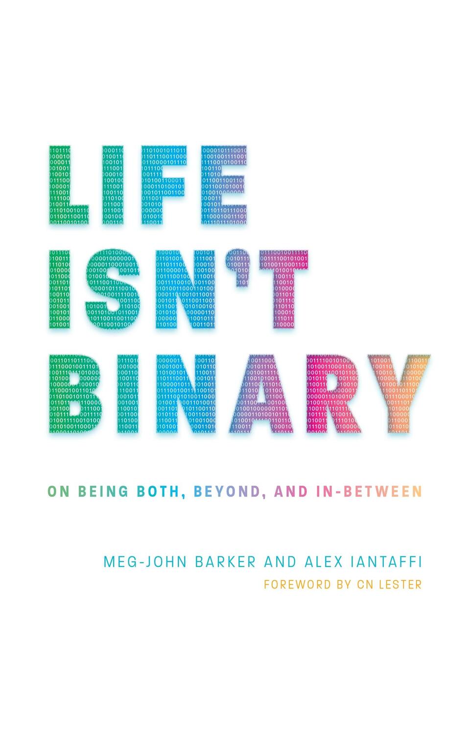 Cover: 9781785924798 | Life Isn't Binary | On Being Both, Beyond, and In-Between | Buch