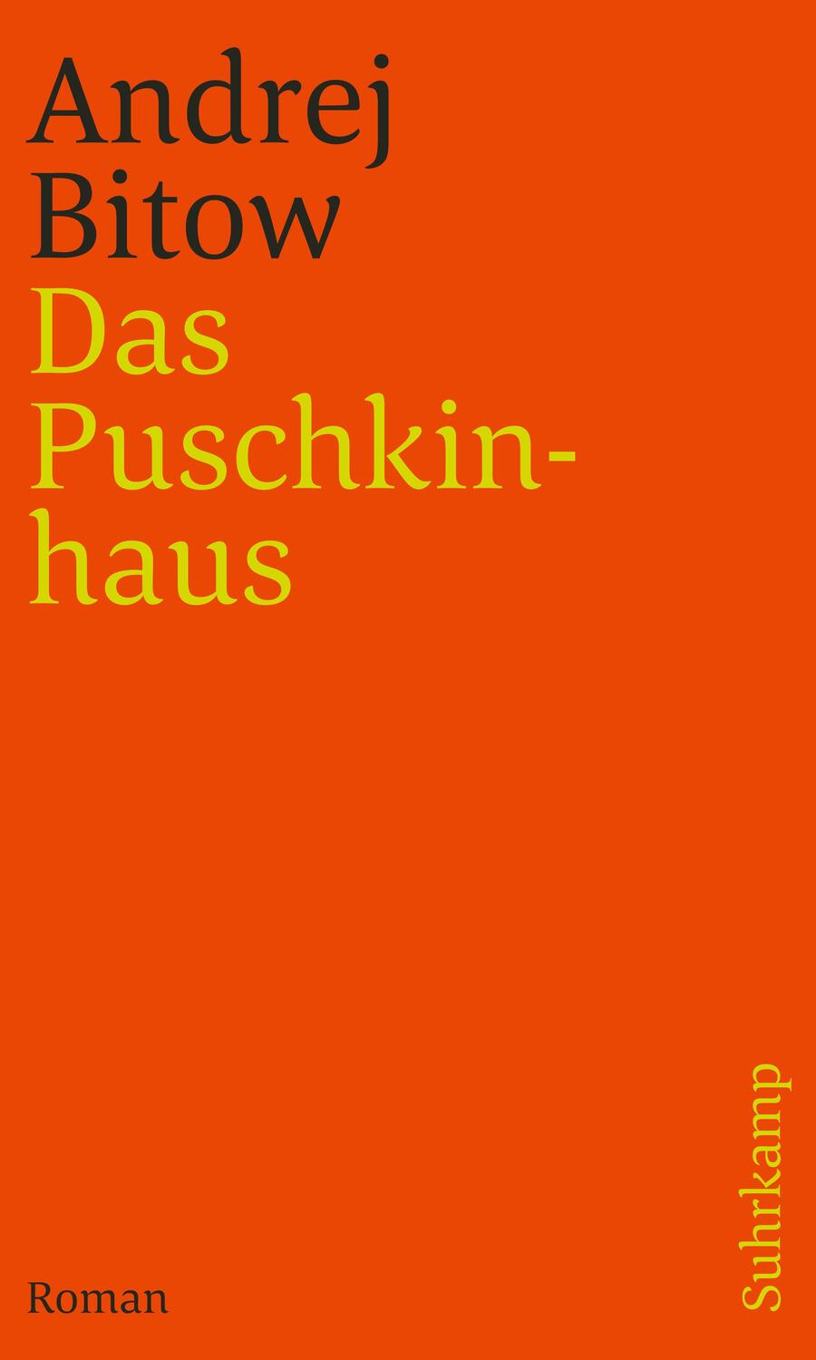 Cover: 9783518241691 | Das Puschkinhaus | Andrej Bitow | Taschenbuch | 590 S. | Deutsch