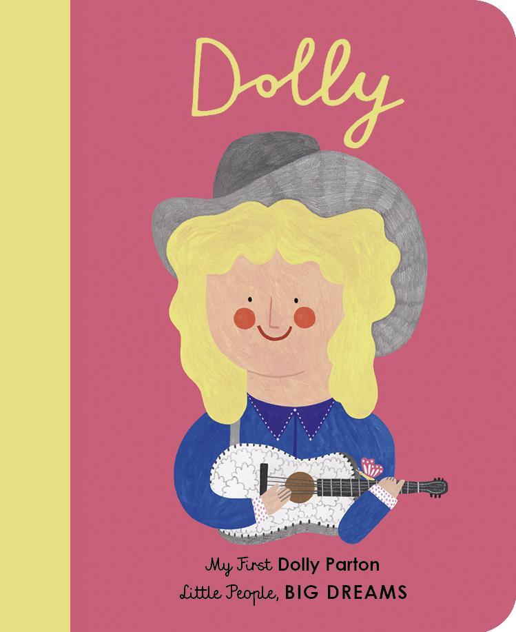 Cover: 9780711246249 | Dolly Parton | My First Dolly Parton | Vegara (u. a.) | Buch | 2020