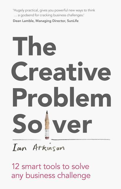 Cover: 9781292016184 | CREATIVE PROBLEM SOLVER | Ian Atkinson | Taschenbuch | Englisch | 2014