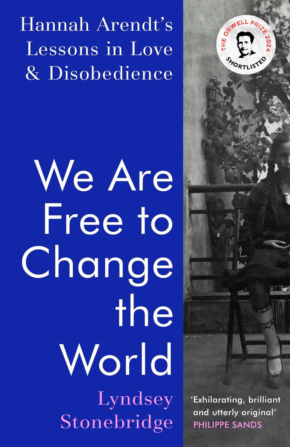 Cover: 9781787332522 | We Are Free to Change the World | Lyndsey Stonebridge | Buch | 290 S.