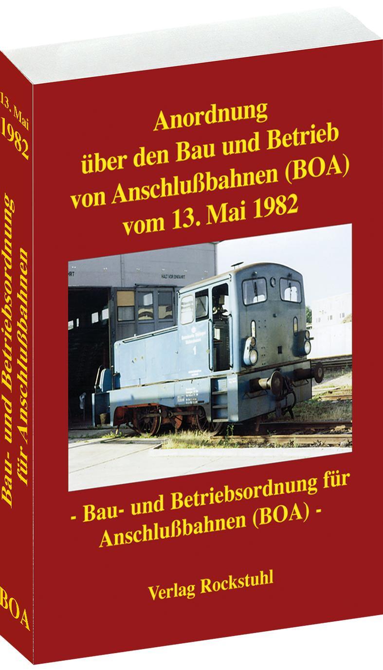 Cover: 9783936030198 | Anordnung über den Bau und Betrieb von Anschlußbahnen vom 13. Mai 1982