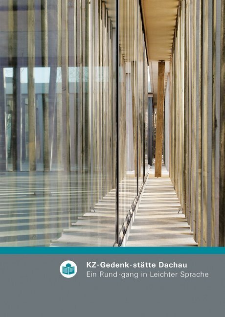 Cover: 9783831647484 | KZ-Gedenk·stätte Dachau | Ein Rund·gang in Leichter Sprache | Buch