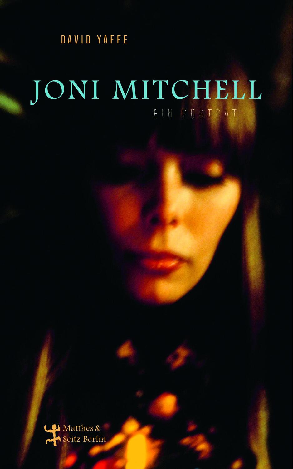 Cover: 9783957578488 | Joni Mitchell - Ein Porträt | David Yaffe | Buch | Deutsch | 2020