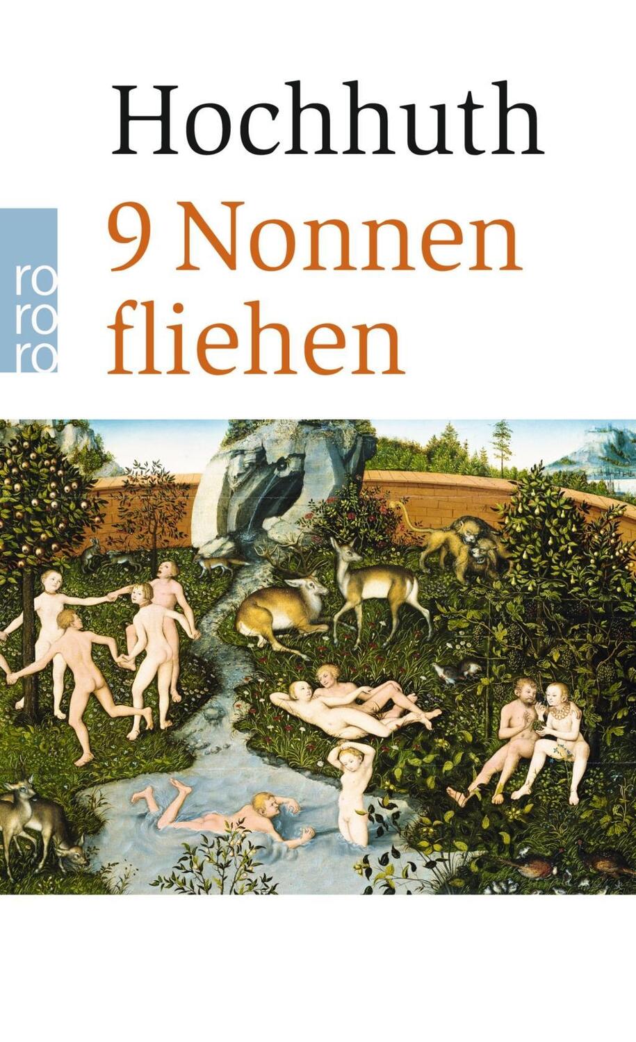 Cover: 9783499268557 | 9 Nonnen fliehen | Drama in drei Akten | Rolf Hochhuth | Taschenbuch