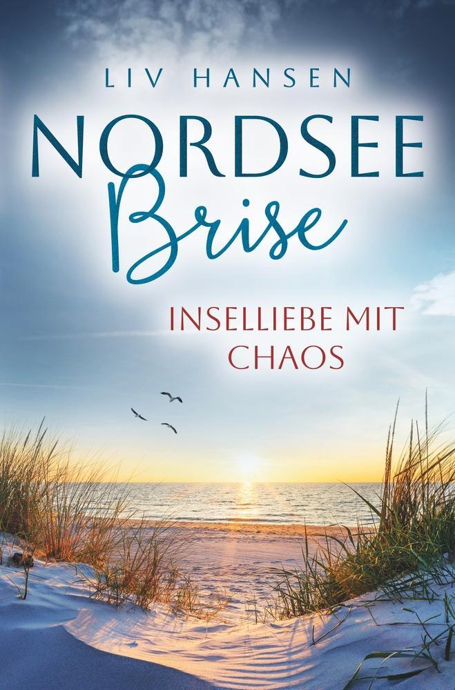 Cover: 9783757959821 | Inselliebe mit Chaos | Liv Hansen | Taschenbuch | Nordseebrise | 2024