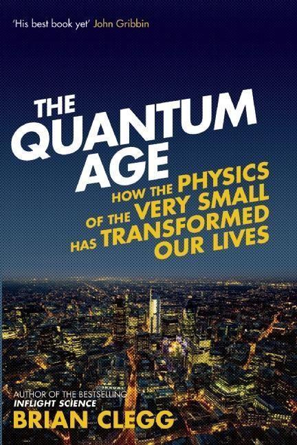Cover: 9781848318465 | The Quantum Age | Brian Clegg | Taschenbuch | Englisch | 2015