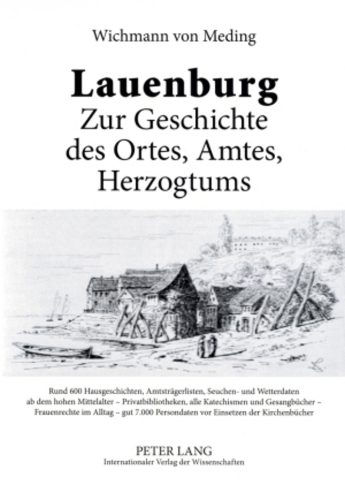 Cover: 9783631571934 | Lauenburg - Zur Geschichte des Ortes, Amtes, Herzogtums | Meding