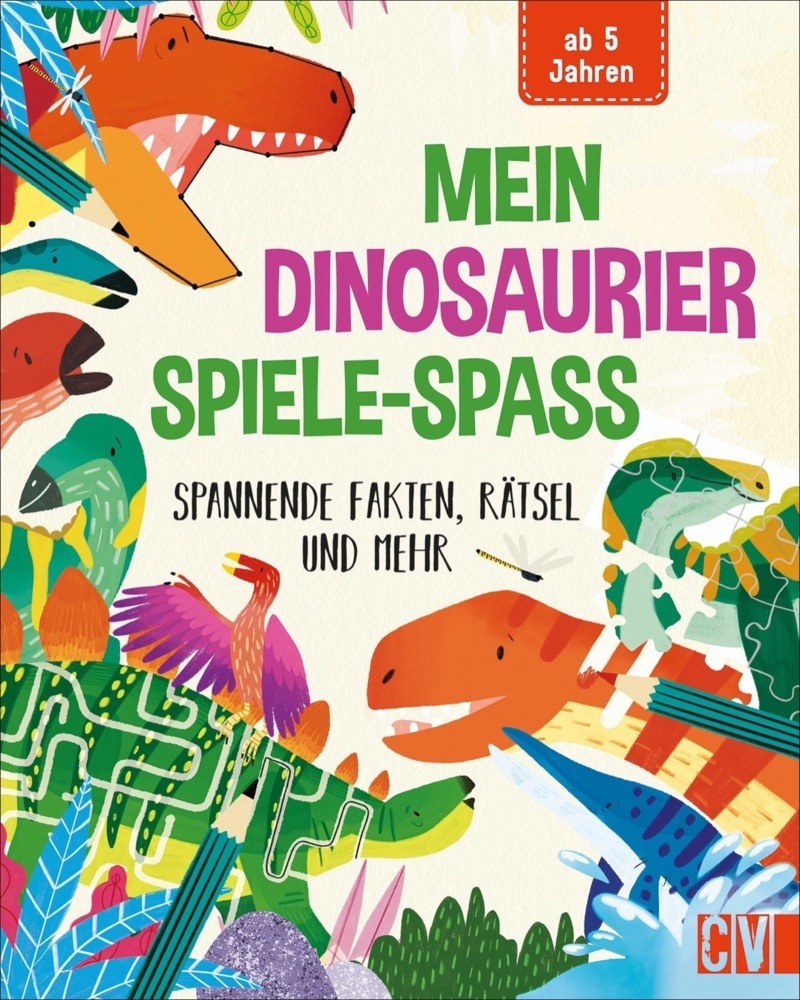 Cover: 9783841102362 | Mein Dinosaurier-Spiele-Spaß | Spannende Fakten, Rätsel und mehr