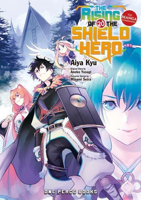Cover: 9781642732405 | The Rising of the Shield Hero Volume 20 | The Manga Companion | Yusagi