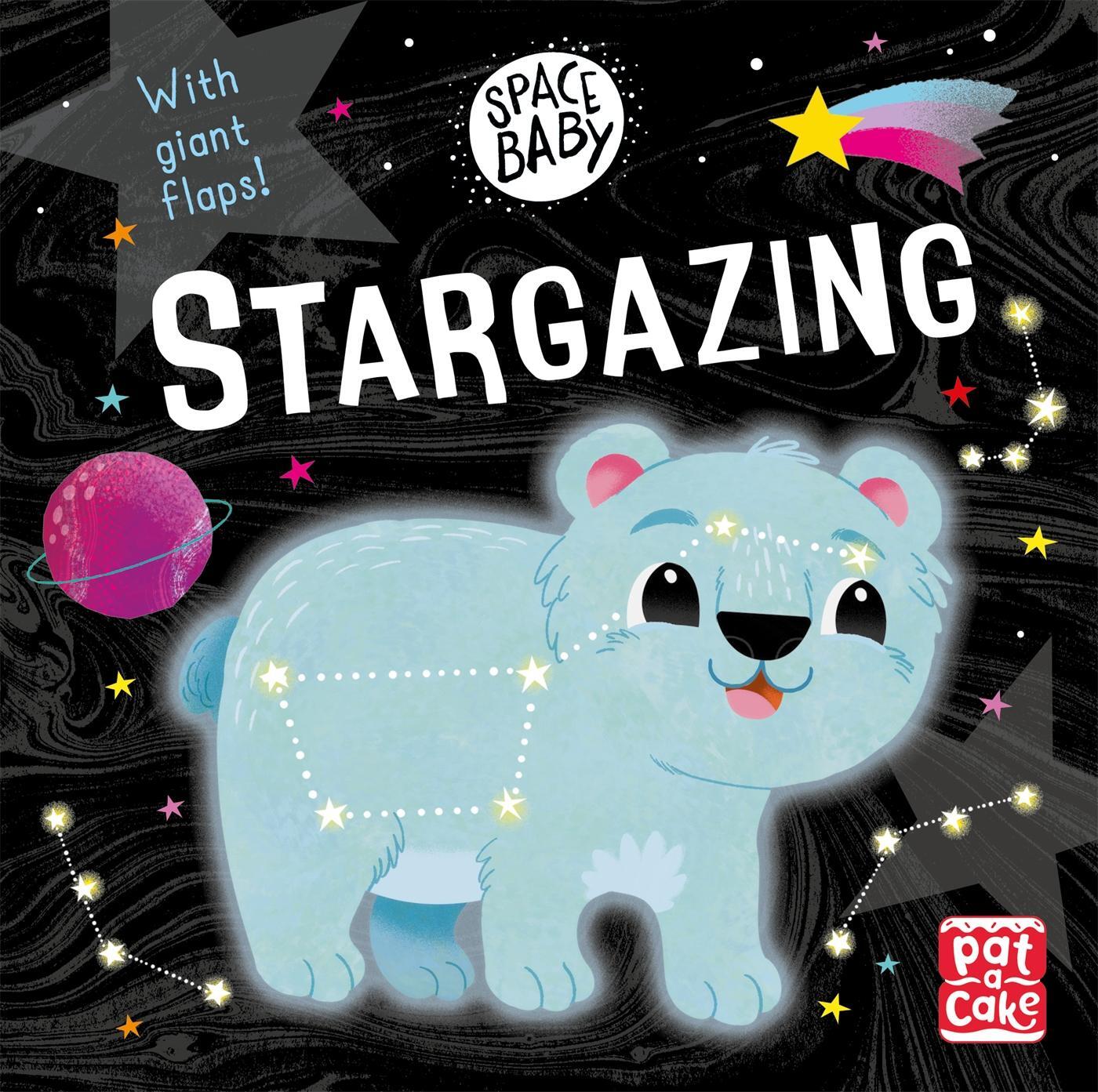 Cover: 9781526382818 | Space Baby: Stargazing | A board book with giant touch-and-feel flaps!