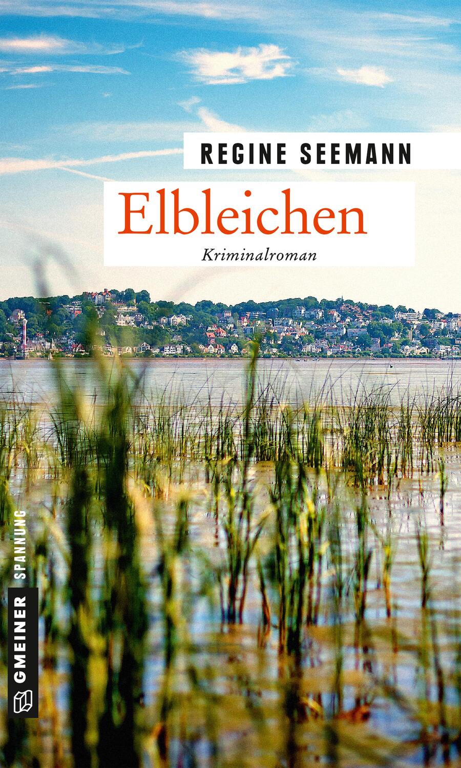 Cover: 9783839225264 | Elbleichen | Kriminalroman | Regine Seemann | Taschenbuch | Deutsch