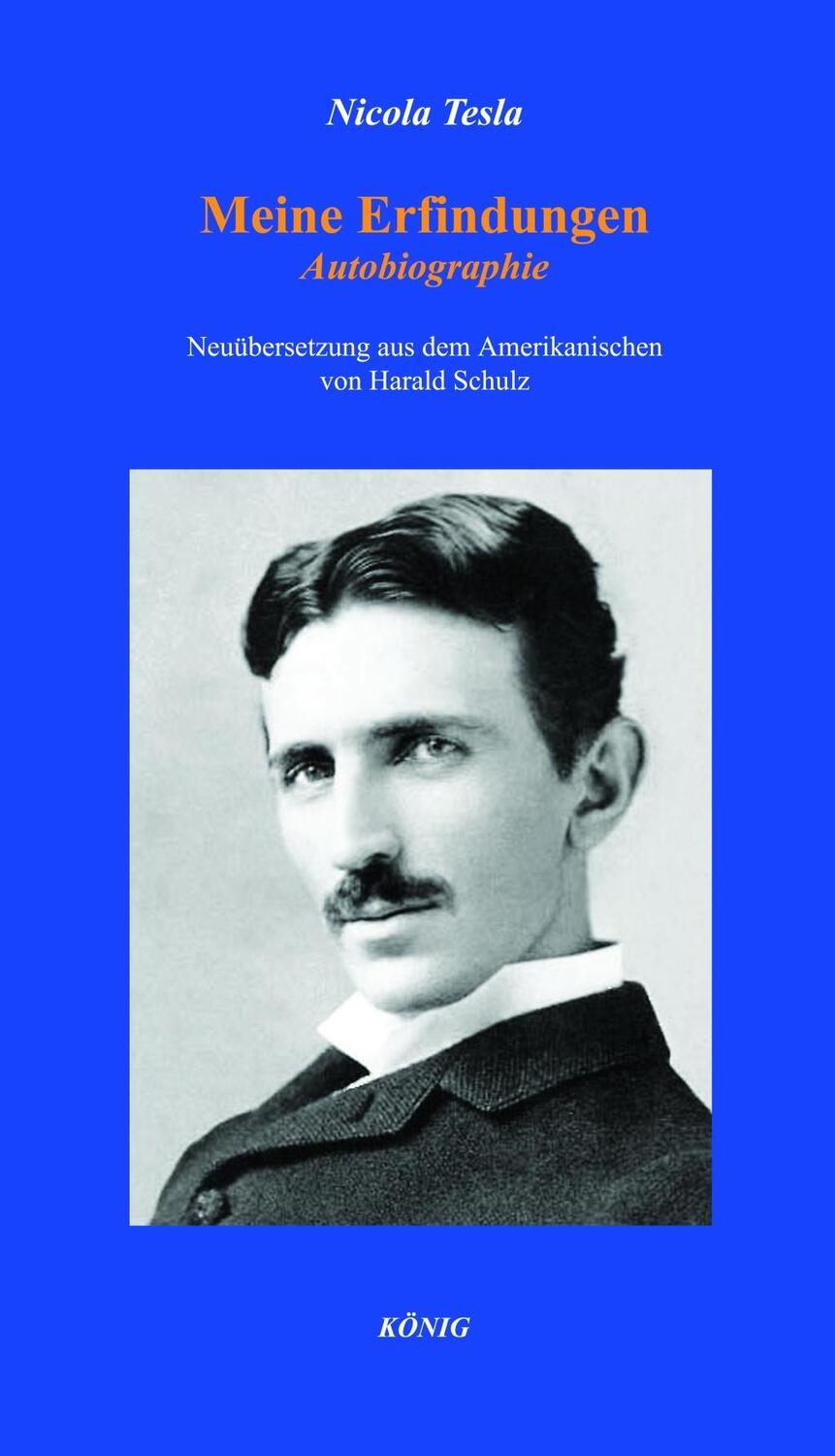 Cover: 9783943210316 | Meine Erfindungen | Autobiographie | Nicola Tesla | Taschenbuch | 2020