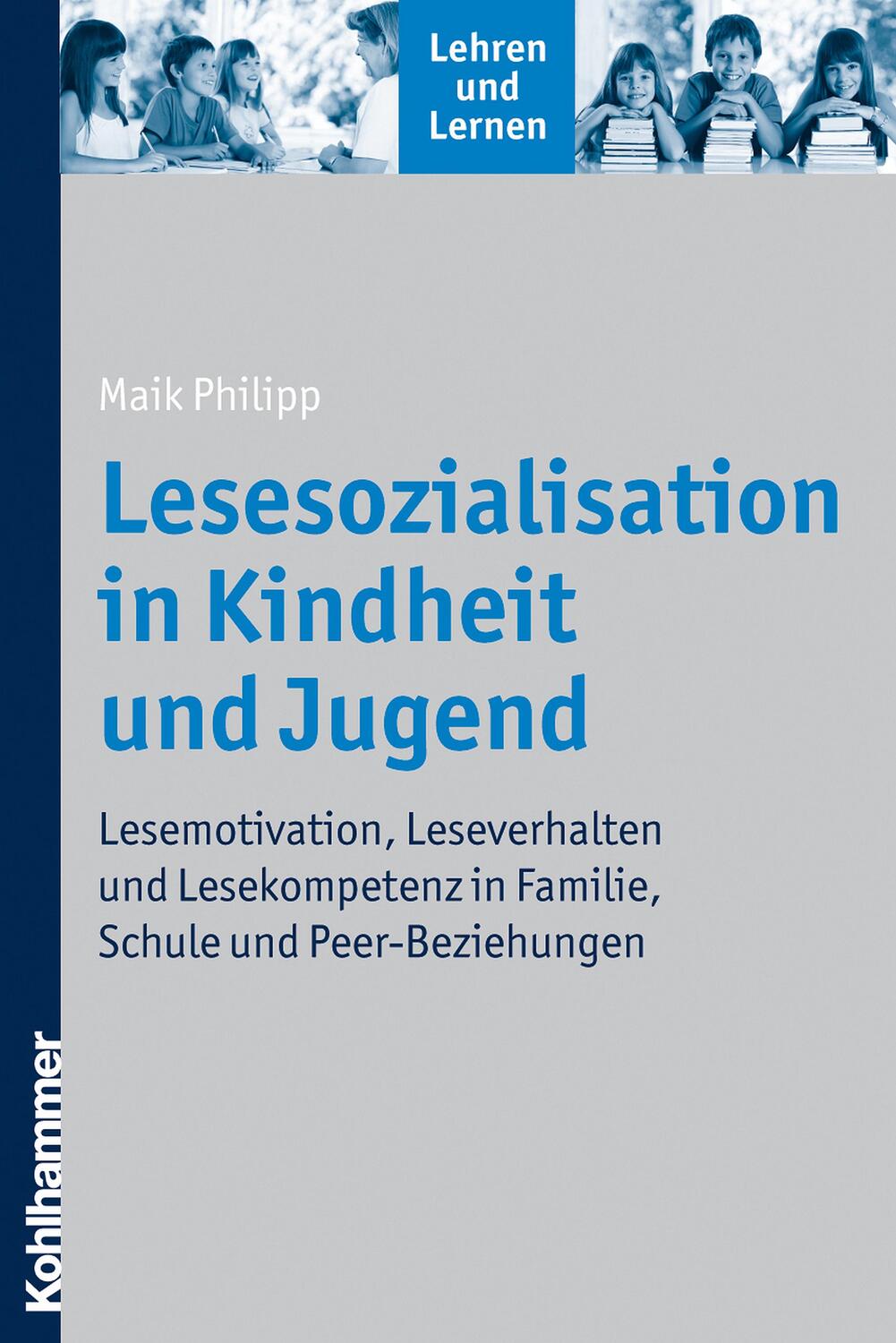 Cover: 9783170204126 | Lesesozialisation in Kindheit und Jugend | Maik Philipp | Taschenbuch