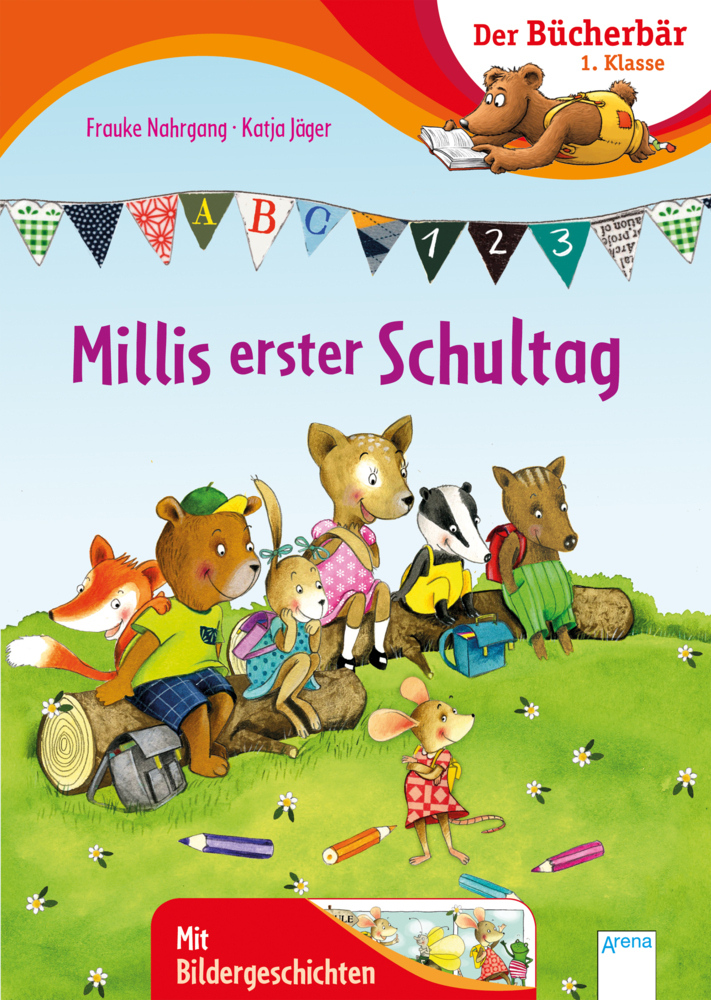 Cover: 9783401716534 | Millis erster Schultag | Mit Bildergeschichten | Frauke Nahrgang