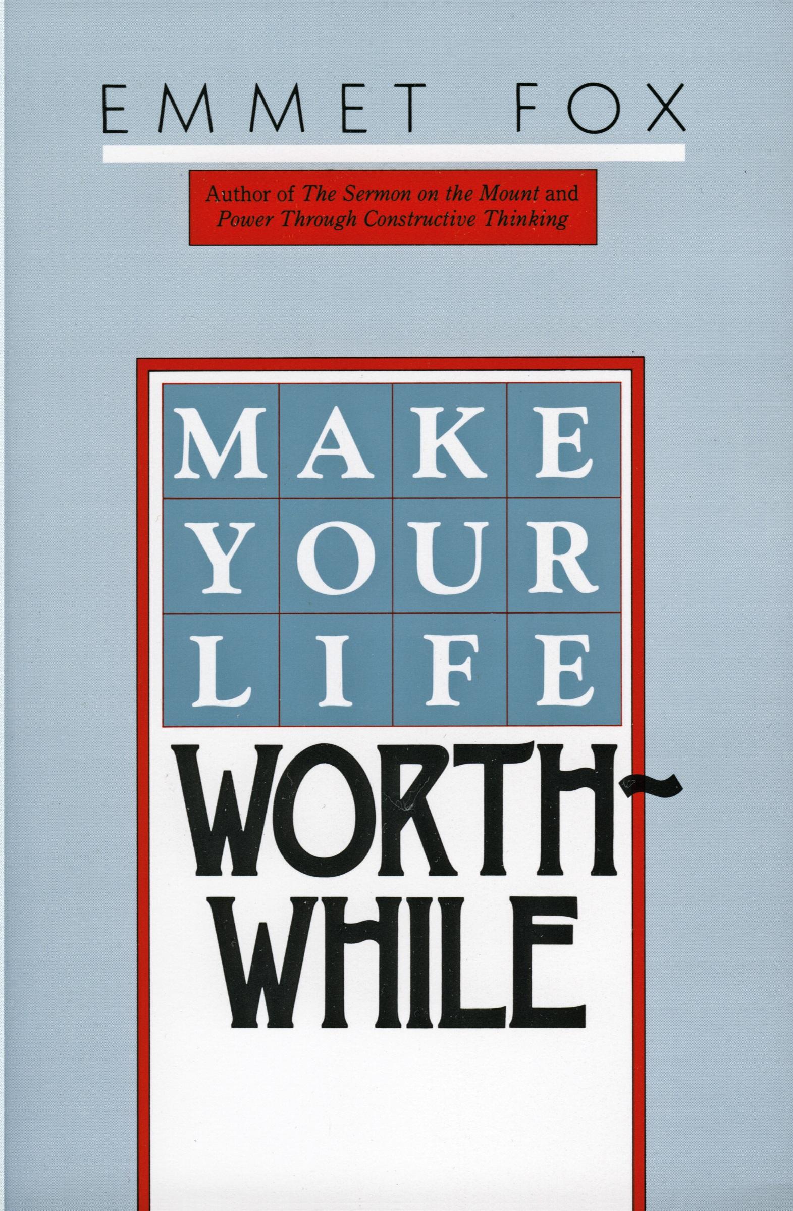 Cover: 9780060629137 | Make Your Life Worthwhile | Emmet Fox | Taschenbuch | Englisch | 1984