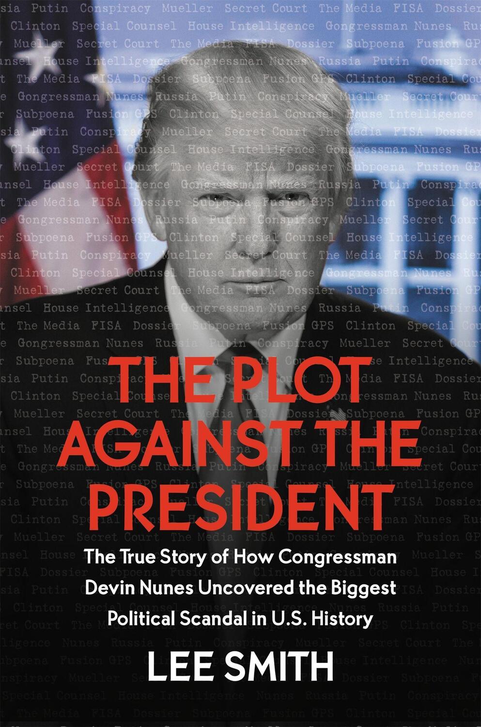 Cover: 9781546085034 | The Plot Against the President | Lee Smith | Taschenbuch | Englisch