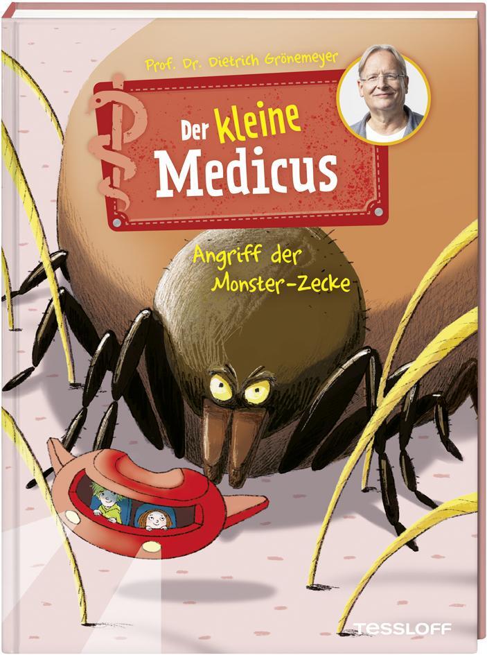 Cover: 9783788644161 | Der kleine Medicus. Band 6. Angriff der Monster-Zecke | Grönemeyer