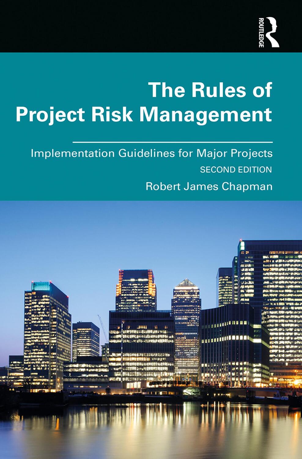 Cover: 9780367209322 | The Rules of Project Risk Management | Robert Chapman | Buch | 2019