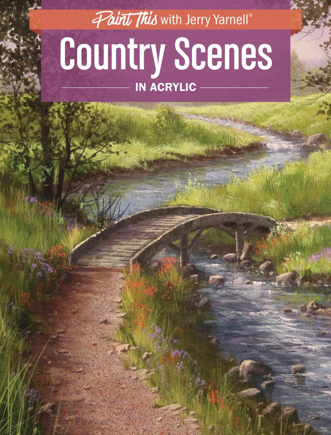 Cover: 9781440350221 | Country Scenes in Acrylic | Jerry Yarnell | Taschenbuch | Englisch
