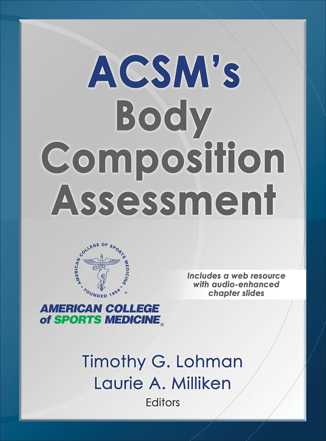 Cover: 9781492526391 | ACSM's Body Composition Assessment | Timothy Lohman | Buch | Gebunden