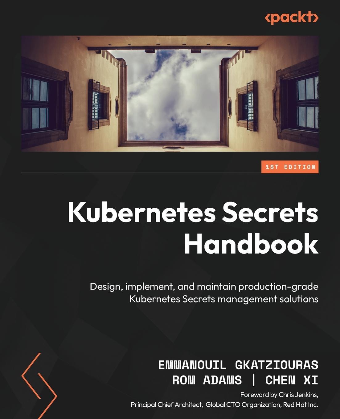 Cover: 9781805123224 | Kubernetes Secrets Handbook | Emmanouil Gkatziouras (u. a.) | Buch