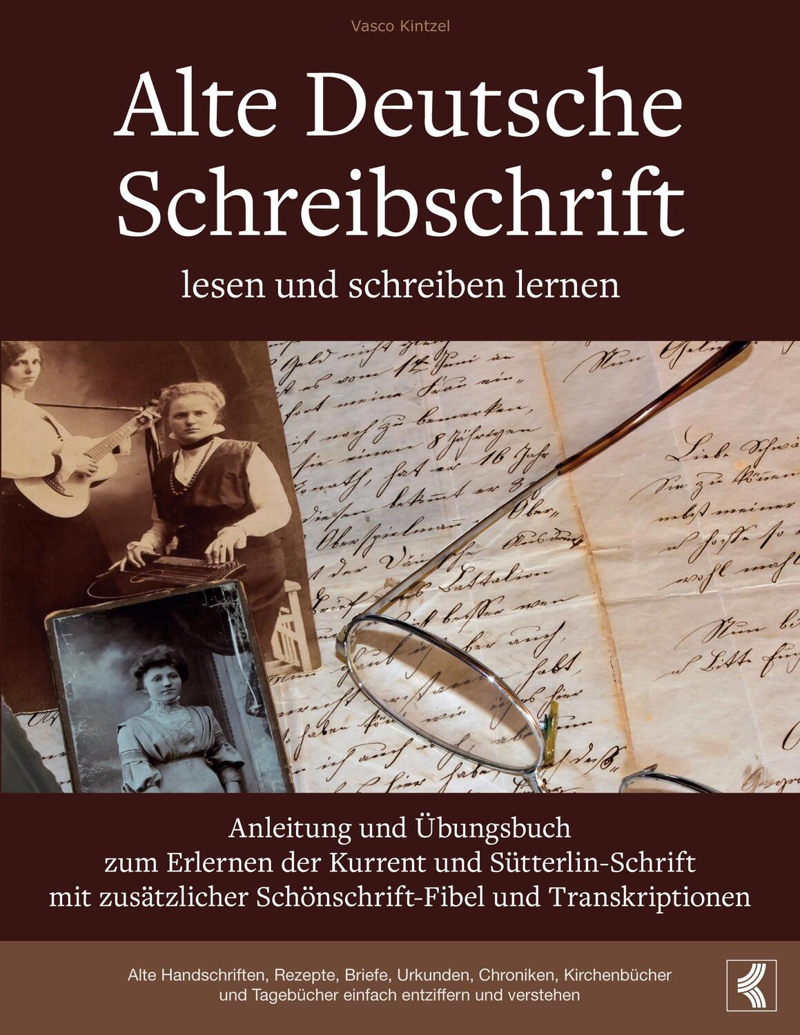 Cover: 9783758303401 | Alte Deutsche Schreibschrift lesen und schreiben lernen - Anleitung...