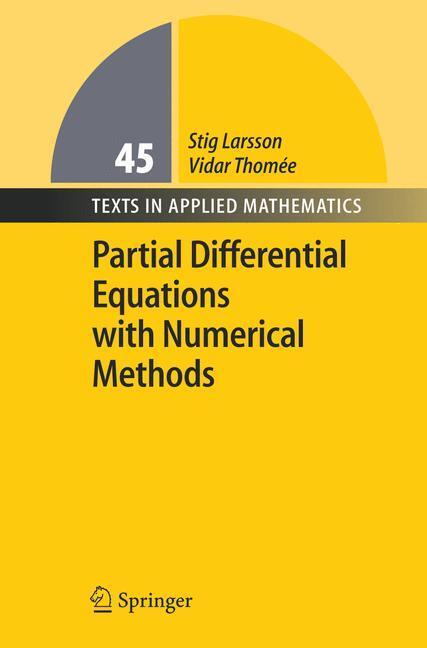 Cover: 9783540017721 | Partial Differential Equations with Numerical Methods | Thomee (u. a.)