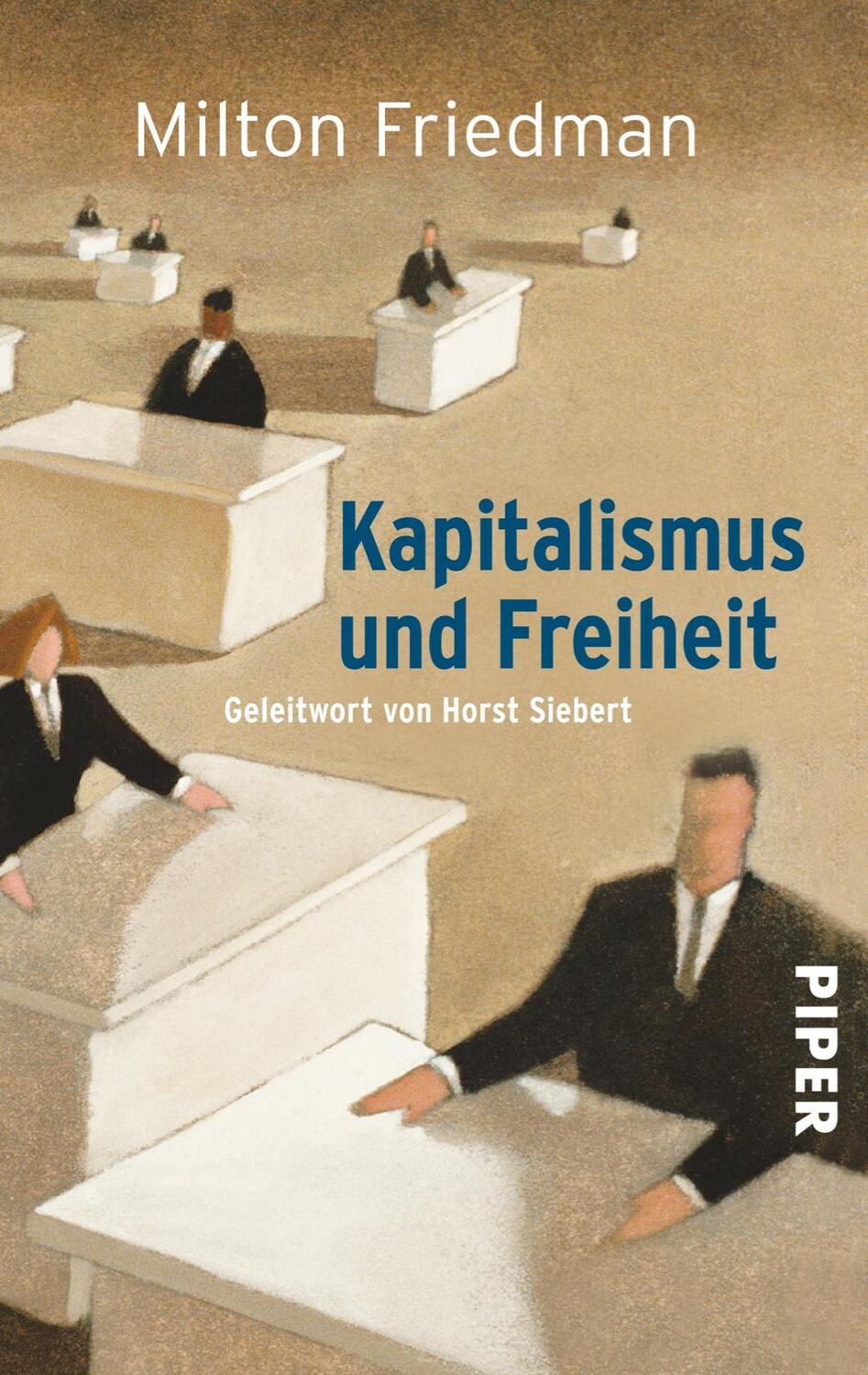 Cover: 9783492239622 | Kapitalismus und Freiheit | Milton Friedman | Taschenbuch | 240 S.