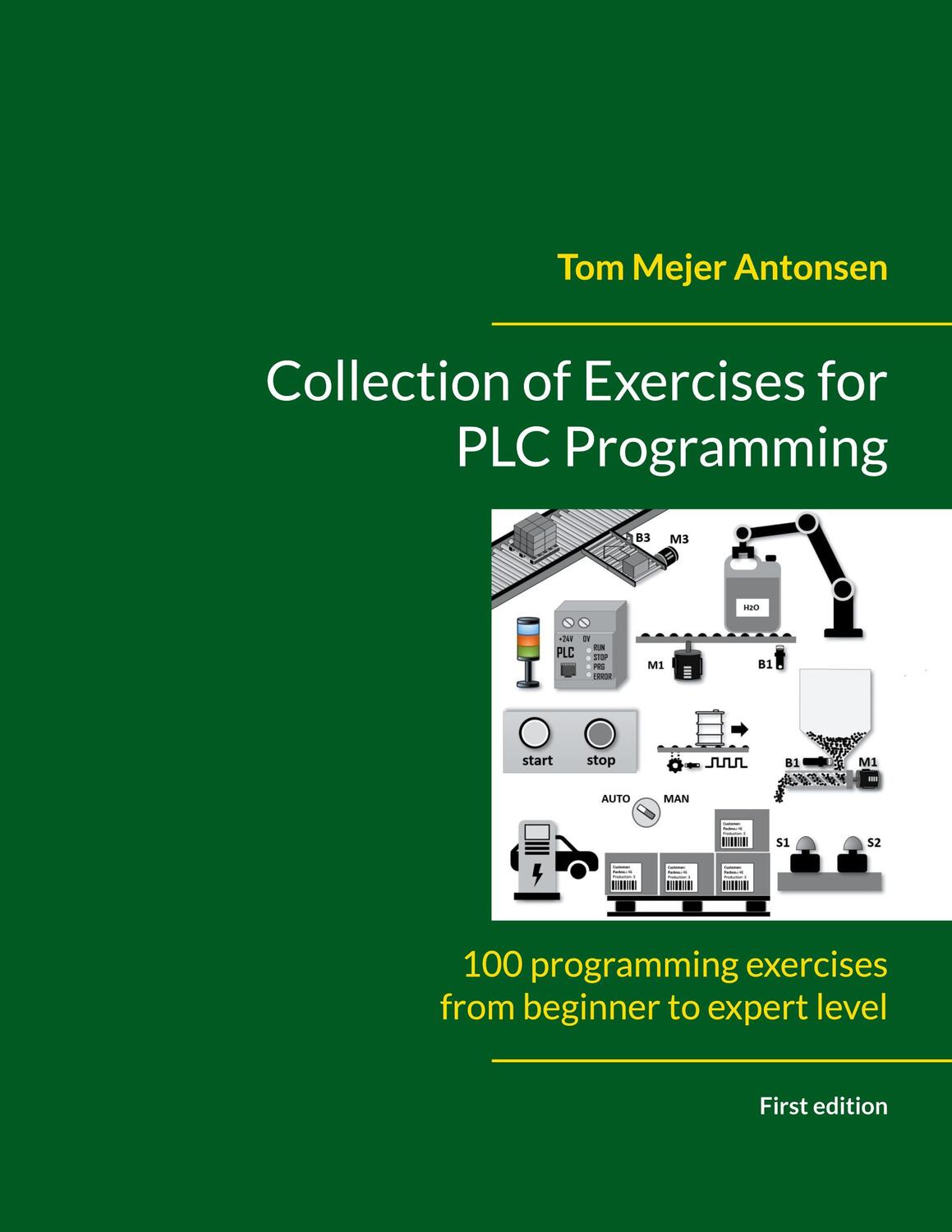 Cover: 9788743057802 | Collection of Exercises for PLC Programming | Tom Mejer Antonsen