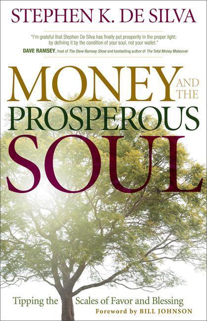 Cover: 9780800794965 | Money and the Prosperous Soul - Tipping the Scales of Favor and...