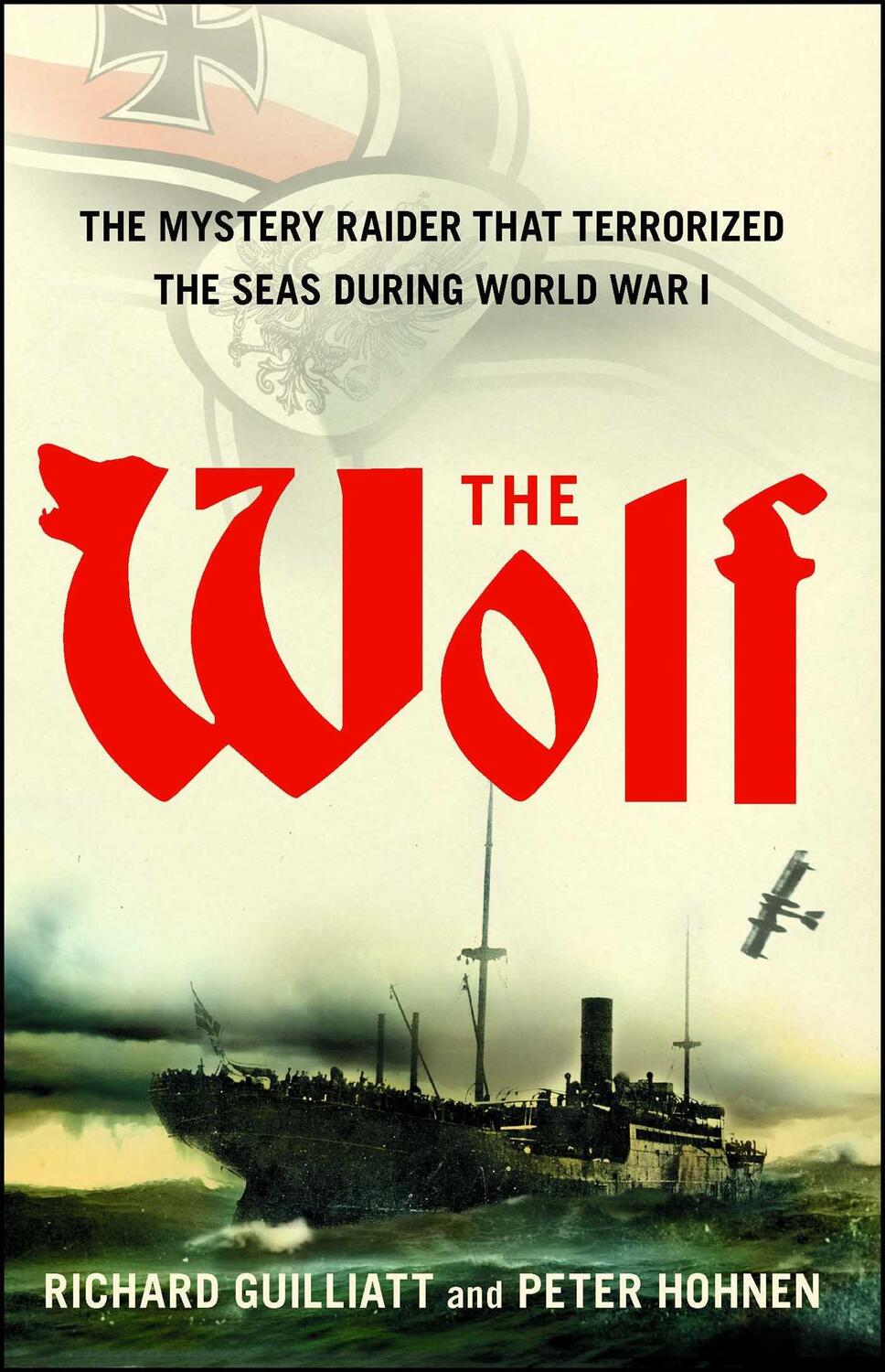 Cover: 9781416576112 | The Wolf: The Mystery Raider That Terrorized the Seas During World...