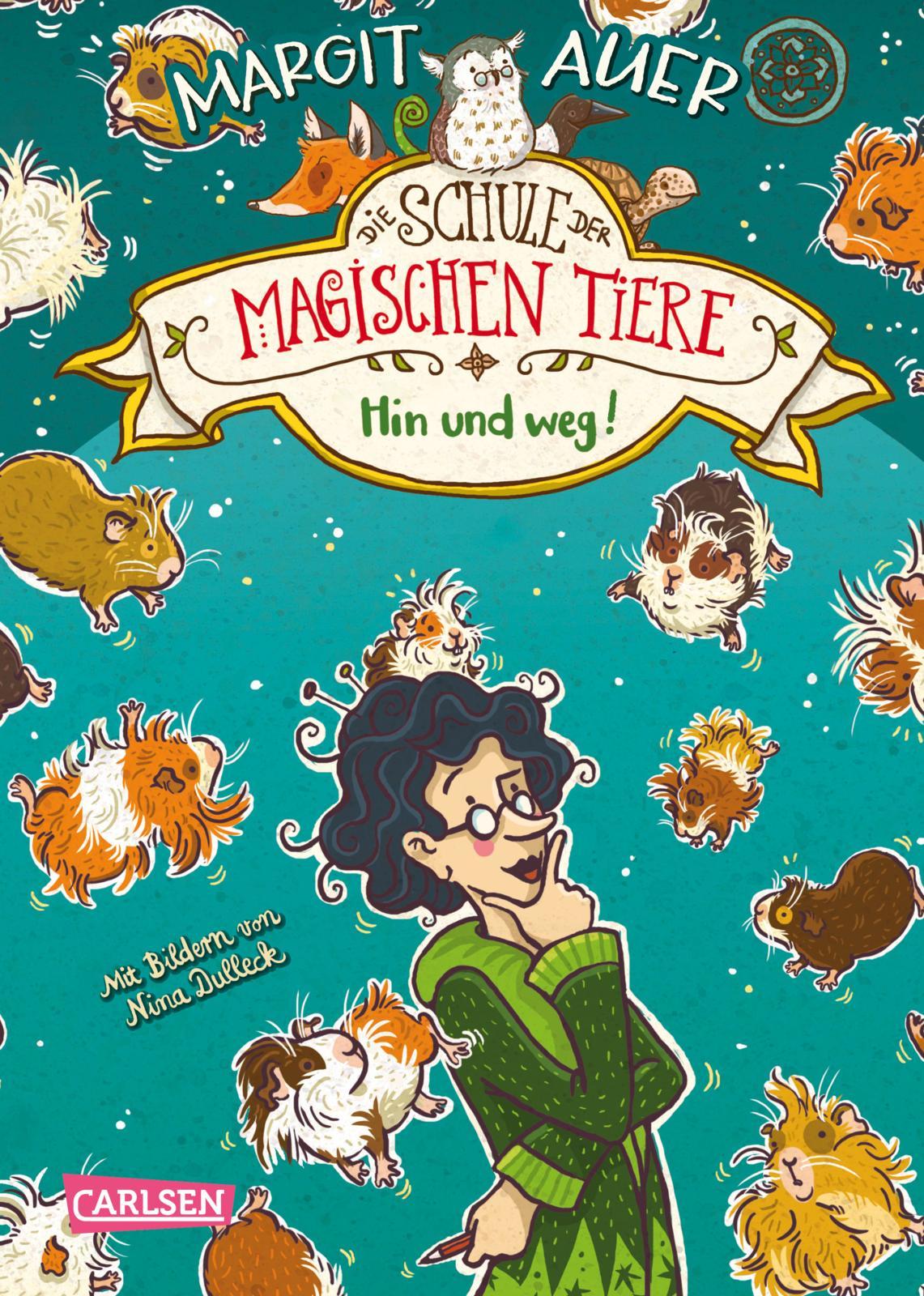 Cover: 9783551652805 | Die Schule der magischen Tiere 10: Hin und weg! | Margit Auer | Buch