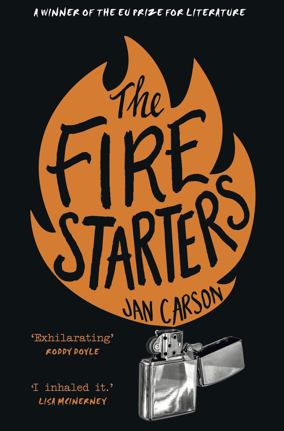 Cover: 9781784163846 | The Fire Starters | Jan Carson | Taschenbuch | 304 S. | Englisch