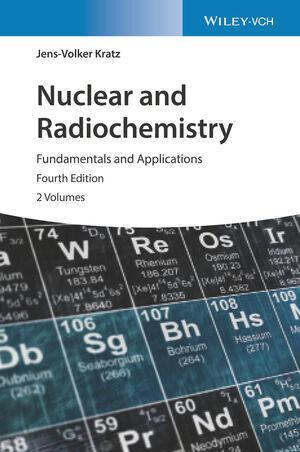 Cover: 9783527349050 | Nuclear and Radiochemistry | Fundamentals and Applications | Kratz